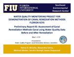 [2016-05] Water Quality Monitoring Project for Demonstration of Canal Remediation Methods Florida Keys- Preliminary Report #3: Assessment of Canal Remediation Methods Canal using Water Quality Data Before and After Remediation